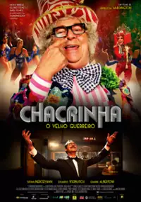 Plakat filmu Chacrinha: O Velho Guerreiro