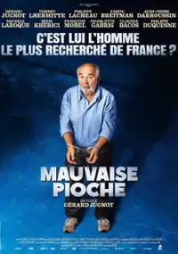 Plakat filmu Mauvaise pioche