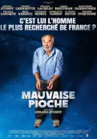 plakat filmu Mauvaise pioche