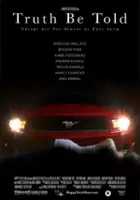 plakat filmu Truth Be Told