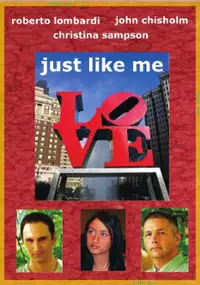 Plakat filmu Just Like Me