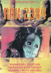 Plakat filmu Rok 2384, czyli parodia ponuklearna