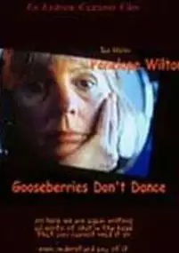 Plakat filmu Gooseberries Don't Dance