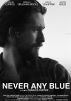 plakat filmu Never Any Blue