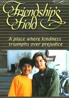 plakat filmu Friendships Field