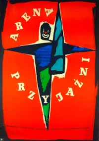 Plakat filmu Arena przyjaźni