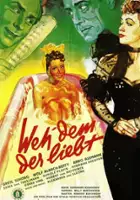 plakat filmu Weh dem, der liebt!