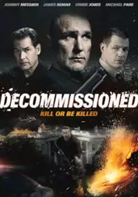 Plakat filmu Decommissioned