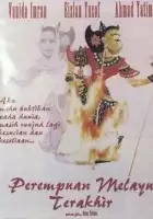 plakat filmu Perempuan melayu terakhir