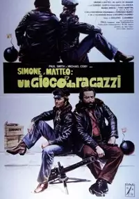 Plakat filmu Simone e Matteo: Un gioco da ragazzi