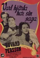 plakat filmu Vart hjärta har sin saga