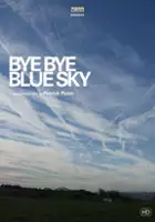 plakat filmu Bye Bye Blue Sky