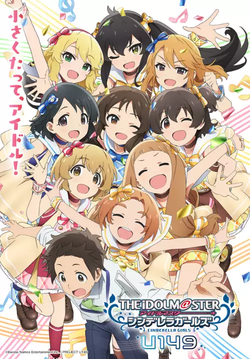 The IDOLM@STER Cinderella Girls U149 (Anime 2023-2023) - Filmweb