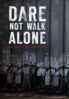 plakat filmu Dare Not Walk Alone