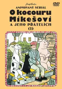 Plakat serialu O kocouru Mikešovi a jeho přátelích