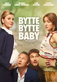 Plakat filmu Bytte bytte baby