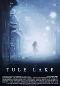 Plakat filmu Tule Lake