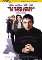 plakat filmu Wszystko zostaje w rodzinie