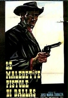 plakat filmu Las malditas pistolas de Dallas
