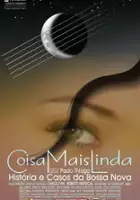 Paulo Thiago / Coisa Mais Linda: Histórias e Casos da Bossa Nova