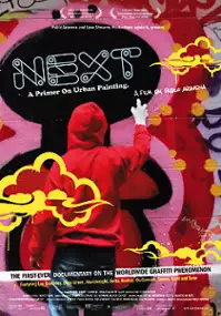 Plakat filmu Next: A Primer on Urban Painting