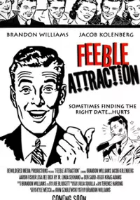 Plakat filmu Feeble Attraction