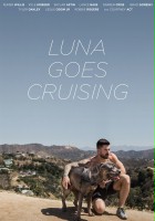 plakat filmu Luna Goes Cruising