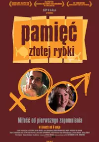 Plakat filmu Pamięć złotej rybki