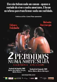 Plakat filmu Dois Perdidos Numa Noite Suja