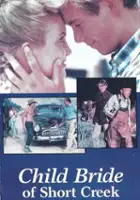 plakat filmu Child Bride of Short Creek