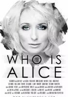 plakat filmu Who Is Alice