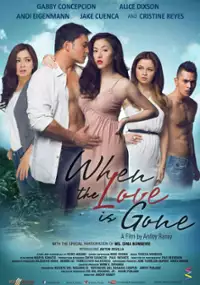 Plakat filmu When the Love Is Gone