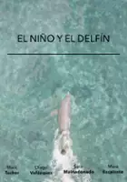 plakat filmu El Niño y El Delfín