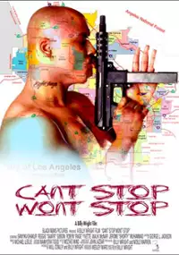 Plakat filmu Can't Stop Won't Stop.