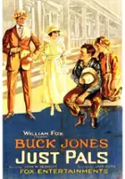 Buck Jones / Just Pals