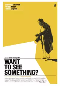 Plakat filmu Chcesz coś zobaczyć?