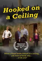 plakat filmu Hooked on a Ceiling