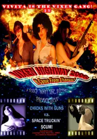 Plakat filmu Vixen Highway 2006: It Came from Uranus!