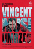 plakat filmu Vincent musi umrzeć