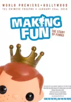 plakat filmu Making Fun: The Story of Funko
