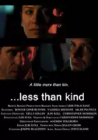 Joseph Blaustein / ...Less Than Kind 