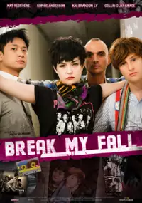 Plakat filmu Break My Fall