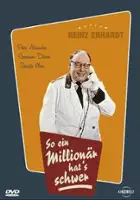 plakat filmu So ein Million&auml;r hat's schwer