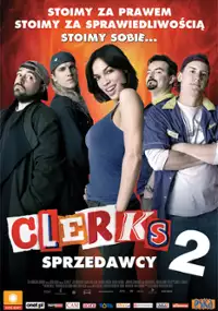 Plakat filmu Clerks: Sprzedawcy 2