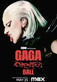 Plakat filmu Gaga Chromatica Ball
