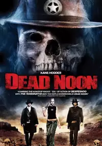 Plakat filmu Dead Noon