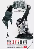 plakat filmu Cała prawda o robotach mordercach