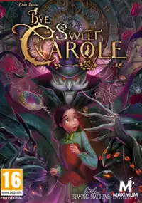 Plakat gry Bye Sweet Carole