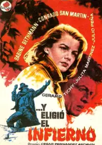 Plakat filmu ...Y eligió el infierno