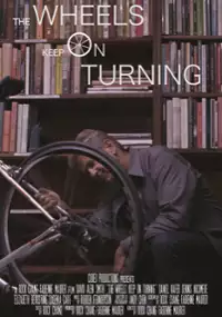 Plakat filmu The Wheels Keep on Turning